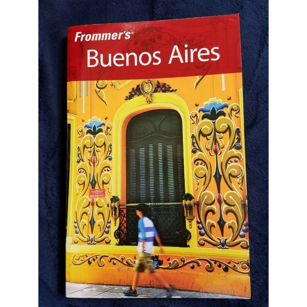 Frommer's Buenos Aires book by Michael Luongo 3rd edition paperback